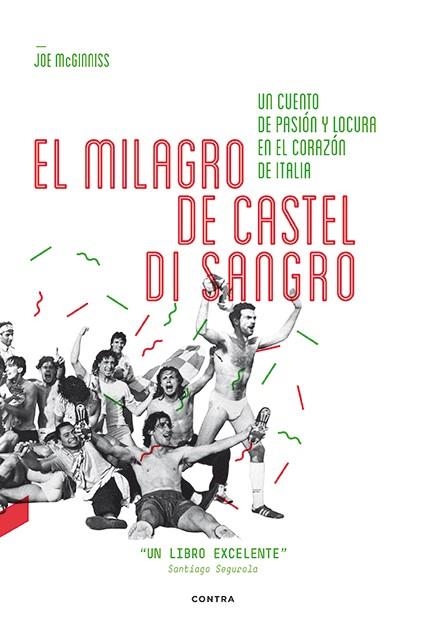 MILAGRO DE CASTEL DI SANGRO, EL | 9788494216763 | MCGINNISS, JOE