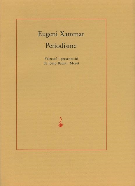 PERIODISME | 9788477270447 | XAMMAR, EUGENI