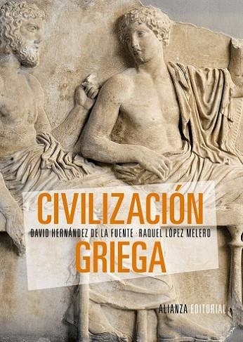 CIVILIZACIÓN GRIEGA | 9788420693439 | HERNÁNDEZ/ LÓPEZ