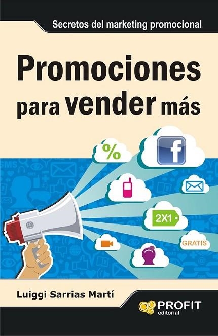 PROMOCIONES PARA VENDER MAS | 9788415735106 | SARRIAS MARTI, LUIGGI