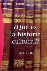 QUE ES LA Hª CULTURAL | 9788449318405 | PETER BURKE