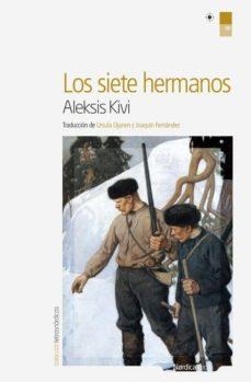 LOS SIETE HERMANOS | 9788416112395 | KIVI, ALEKSIS