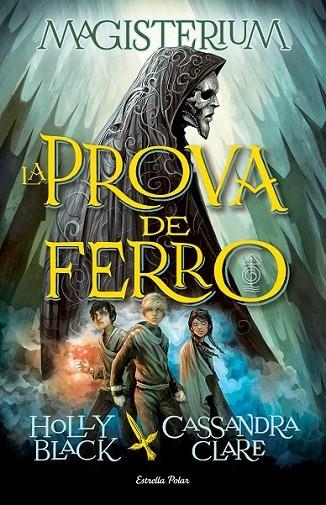 LA PROVA DE FERRO | 9788490575949 | BLACK/ CLARE