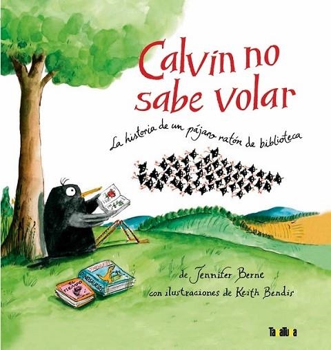 CALVIN NO SABE VOLAR | 9788416003259 | BERNE/ BENDIS