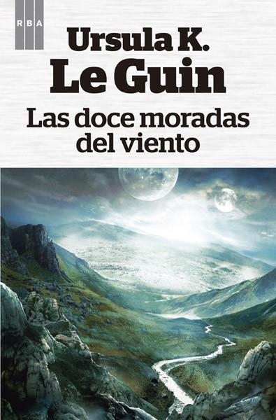 LAS DOCE MORADAS DEL VIENTO | 9788490065112 | LE GUIN , URSULA KROEBER