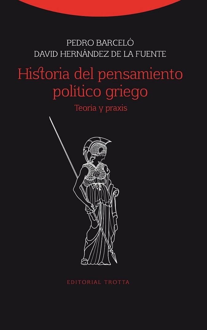 HISTORIA DEL PENSAMIENTO POLÍTICO GRIEGO | 9788498795400 | BARCELO / HERNANDEZ