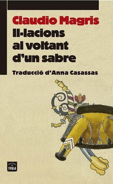 IL.LACIONS AL VOLTANT D'UN SABRE | 9788415835486 | MAGRIS, CLAUDIO