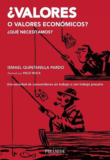 ¿VALORES O VALORES ECONÓMICOS? | 9788436832709 | QUINTANILLA