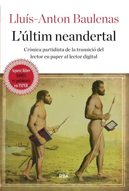 L'ÚLTIM NEANDERTAL | 9788482647388 | BAULENAS