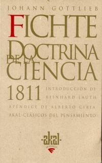 FICHTE DOCTRINA DE LA CIENCIA | 9788446009535 | FICHTE