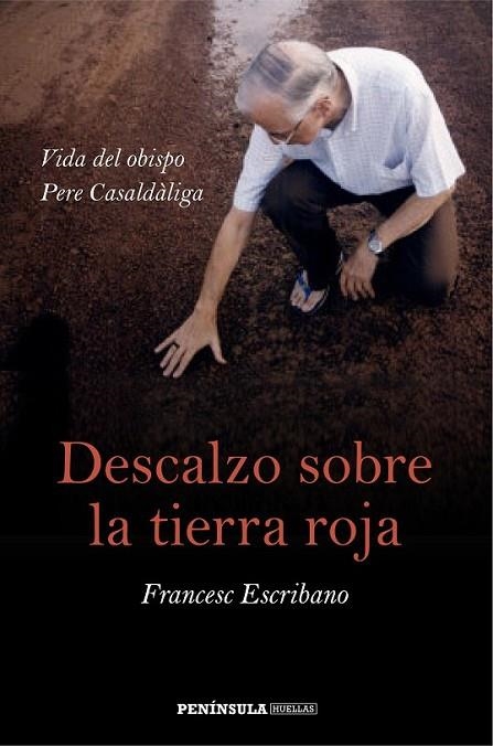 DESCALZO SOBRE LA TIERRA ROJA | 9788499423562 | ESCRIBANO, FRANCESC