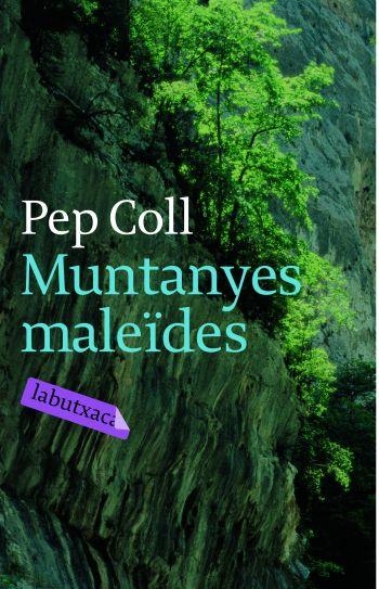 MUNTANYES MALEIDES | 9788492549115 | COLL