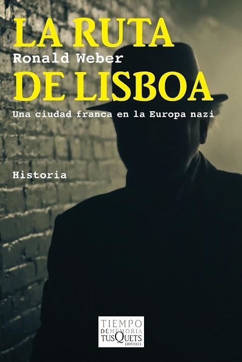 LA RUTA DE LISBOA | 9788483838631 | WEBER