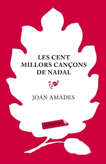 LES CENT MILLORS CANÇONS | 9788499300139 | AMADES