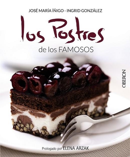 LOS POSTRES DE LSO FAMOSOS | 9788441536364 | IÑIGO/ GONZÁLEZ