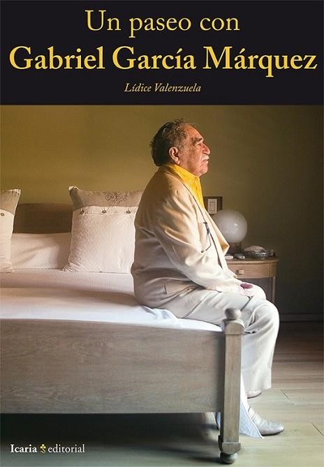 UN PASEO CON GABRIEL GARCÍA MÁRQUEZ | 9788498886047 | VALENZUELA