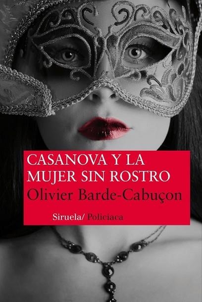 CASANOVA Y LA MUJER SIN ROSTRO | 9788415937098 | BARDE-CABUÇON