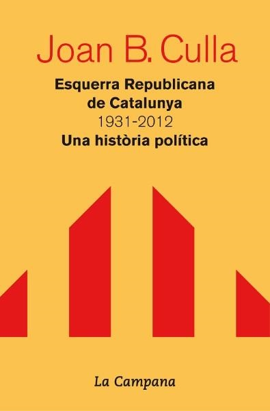 ESQUERRA REPUBLICANA DE CATALUNYA *** 2A MA | 9788496735828 | CULLA, JOAN B.