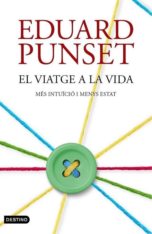 EL VIATGE A LA VIDA | 9788497102506 | PUNSET