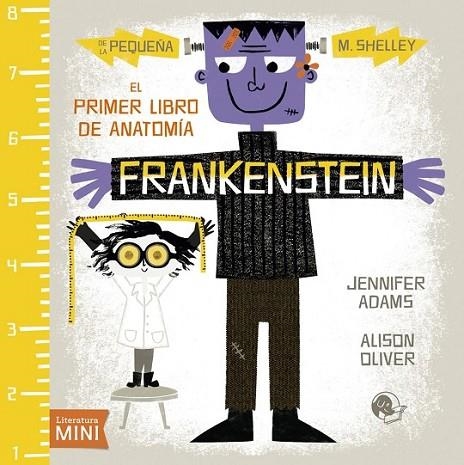 FRANKENSTEIN: EL PRIMER LIBRO DE ANATOMÍA | 9788494276651 | ADAMS/ OLIVER