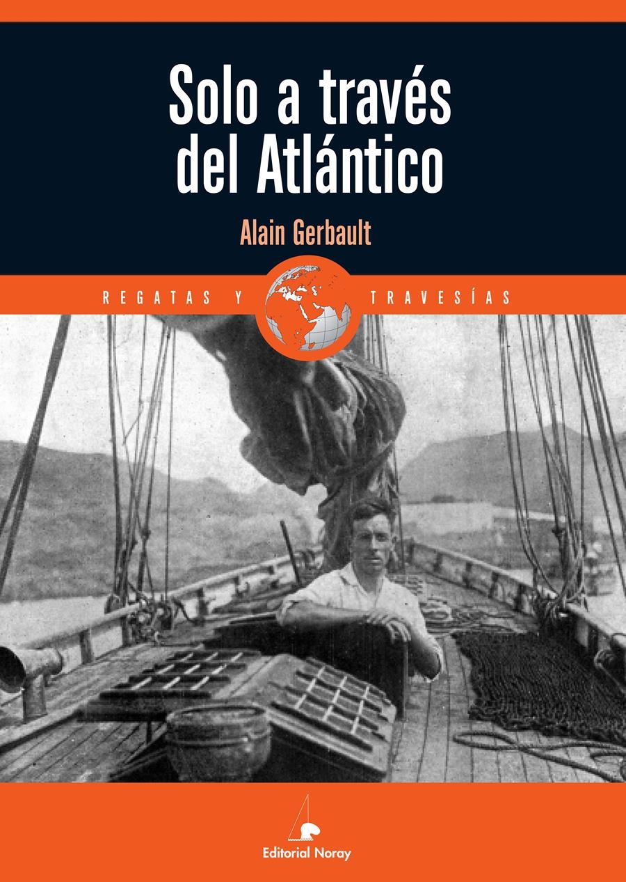 SOLO A TRAVES DEL ATLANTICO | 9788474862607 | GERBAULT,ALAIN