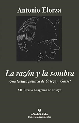 LA RAZON Y LA SOMBRA | 9788433900753 | ELORZA, ANTONIO