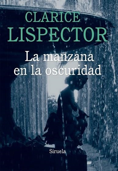 MANZANA EN LA OSCURIDAD, LA | 9788416208289 | LISPECTOR, CLARICE