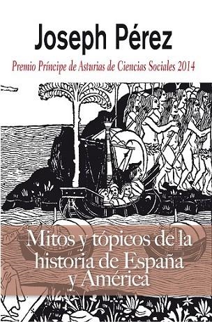 MITOS Y TOPICOS DE LA HISTORIA E | 9788496107694 | PÉREZ