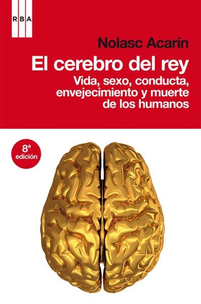 EL CEREBRO DEL REY | 9788498677577 | ACARIN