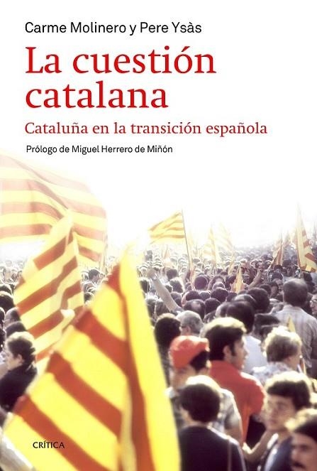 LA CUESTIÓN CATALANA | 9788498927283 | MOLINERO/ YSÀS