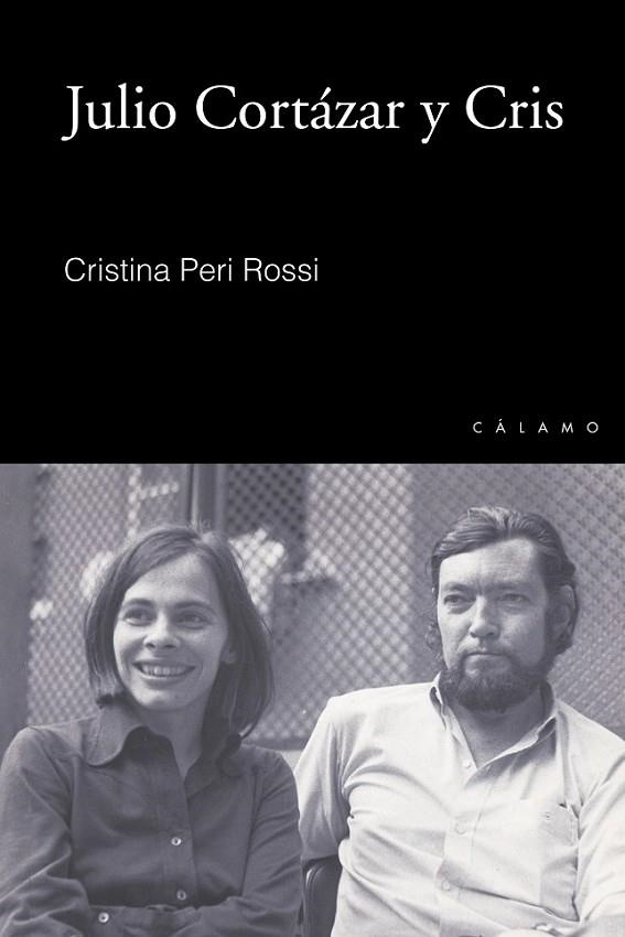 JULIO CORTÁZAR Y CRIS | 9788496932876 | PERI ROSSI, CRISTINA