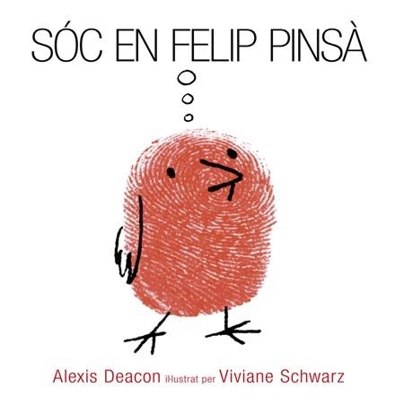 SÓC EN FELIP PINSA | 9788494183157 | DEACON/ SCHWARZ