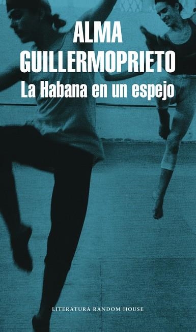 HABANA EN UN ESPEJO | 9788439711858 | GUILLERMOPRIETO, ALMA