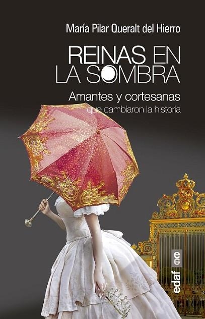 REINAS EN LA SOMBRA | 9788441434400 | QUERALT DEL HIERRO