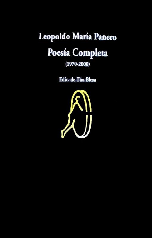 PANERO POESIA COMPLETA 1970-2000 | 9788475229898 | PANERO,LEOPOLDO MARI