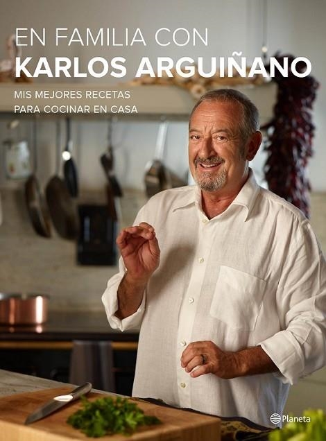 EN FAMÍLIA CON KARLOS ARGUIÑANO | 9788408133667 | ARGUIÑANO