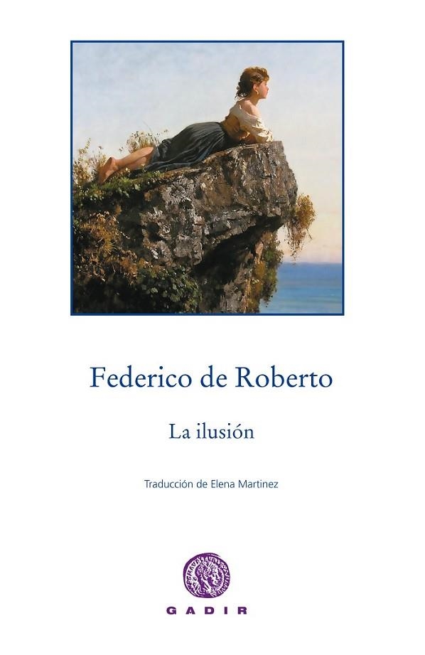 ILUSIÓN, LA | 9788494299377 | DE ROBERTO, FEDERICO