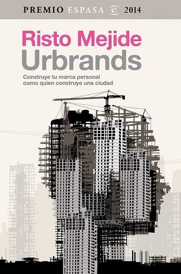 URBRANDS. CONSTRUYE TU MARCA PERSONAL COMO QUIEN C | 9788467042993 | MEJIDE