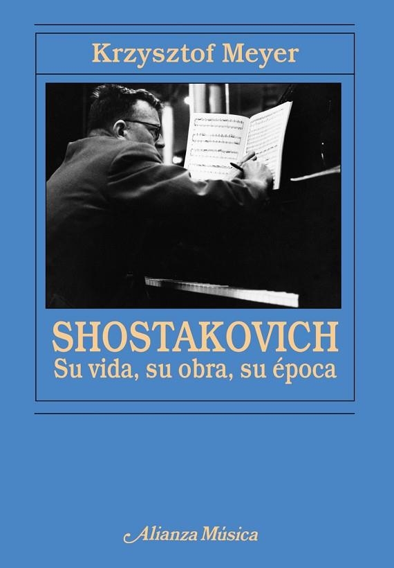 SHOSTAKOVICH SU VIDA, SU OBRA, S | 9788420652689 | MEYER