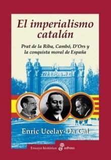 IMPERIALISMO CATALAN | 9788435026499 | UCELAY DE CAL, ENRIC