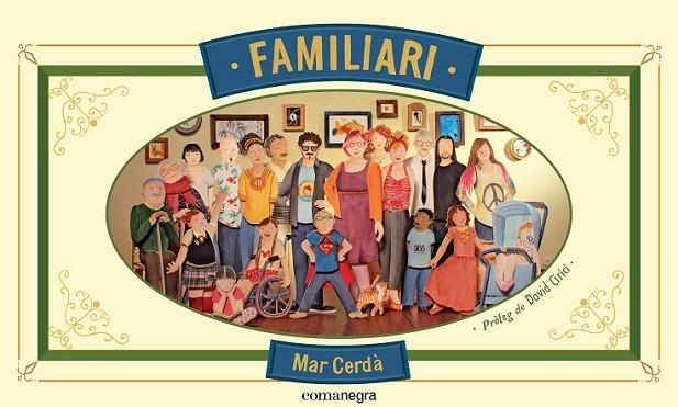 FAMILIARI | 9788416033416 | CERDÀ, MAR