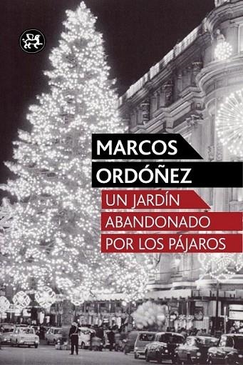 UN JARDIN ABANDONADO PARA LOS PAJAROS | 9788415325741 | ORDOÑEZ