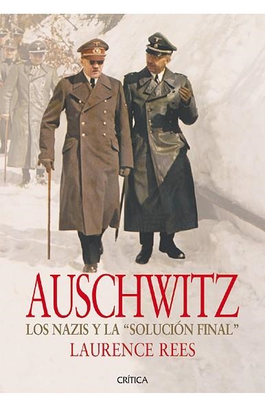 AUSCHWITZ: LOS NAZIS Y LA SOLUCIÓN FINAL | 9788498926156 | REES