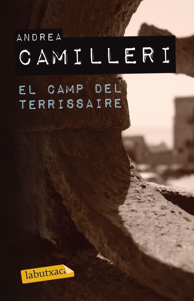 EL CAMP DEL TERRISSAIRE | 9788499304755 | CAMILLERI