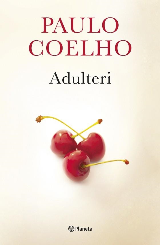 ADULTERI | 9788497082716 | COELHO, PAULO