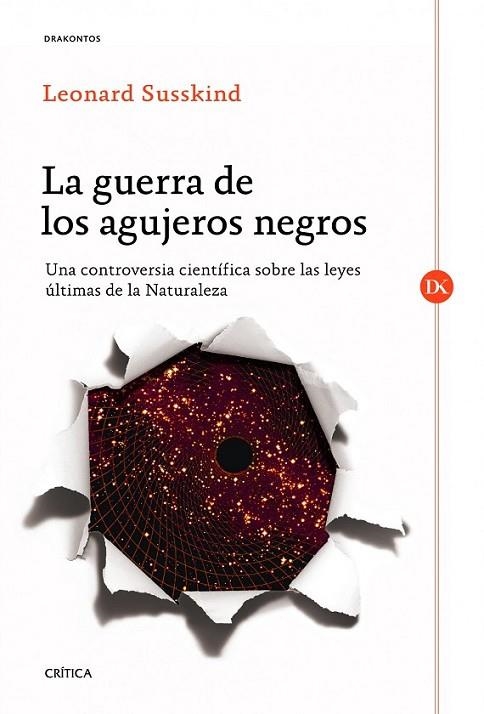 LA GUERRA DE LOS AGUJEROS NEGROS | 9788498925357 | SUSSKIND