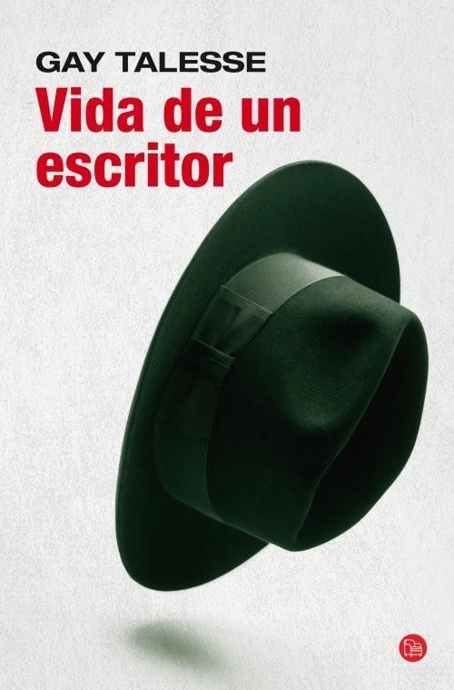 VIDA DE UN ESCRITOR (BOLSILLO) | 9788466327176 | TALESE, GAY