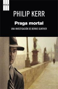 PRAGA MORTAL | 9788490062654 | KERR