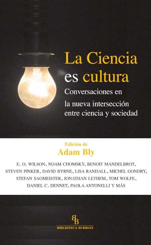 LA CIENCIA ES CULTURA | 9788415216285 | BLY, ADAM