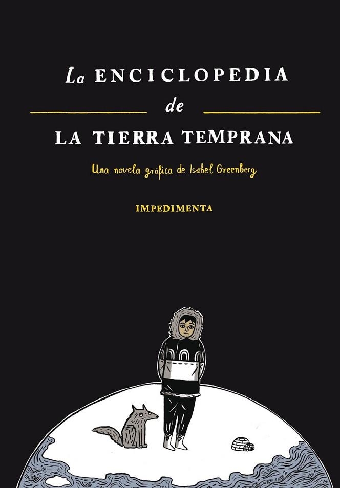 ENCICLOPEDIA DE LA TIERRA TEMPRANA,LA | 9788415979395 | GREENBERG,ISABEL